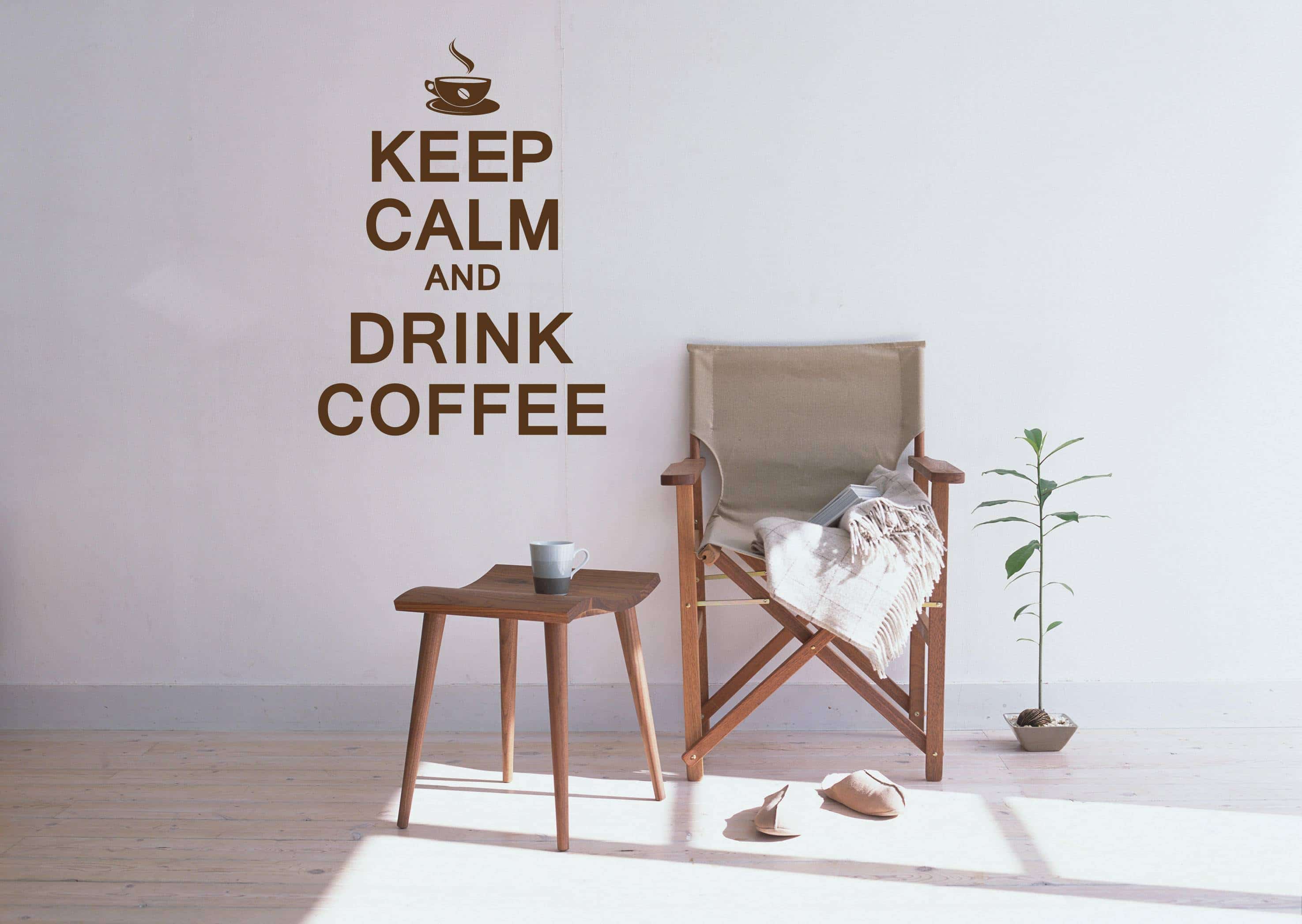 Виниловая наклейка на стену Keep calm and drink coffee