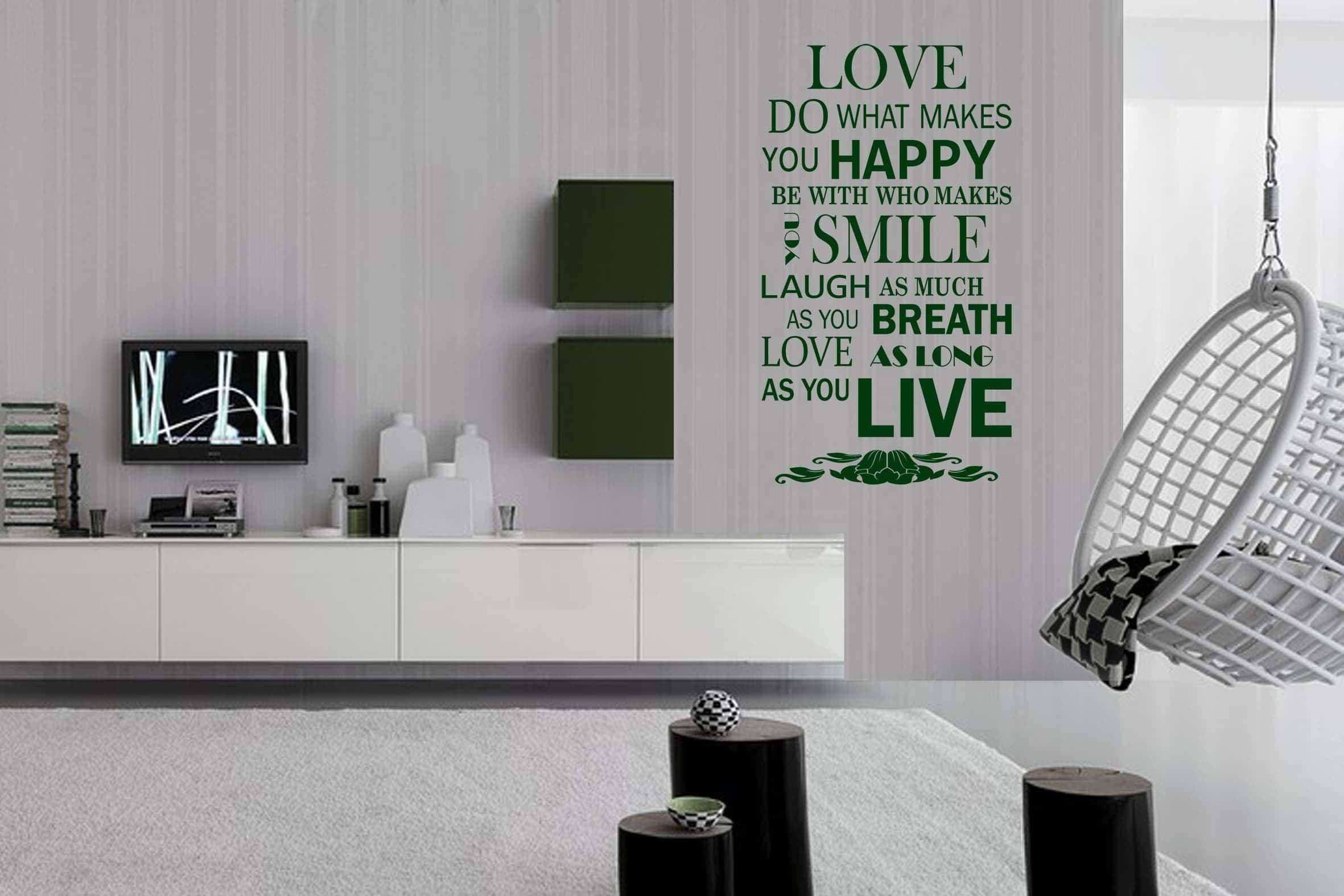 Виниловая наклейка на стену Люби, живи, улыбайся (на англ.языке)