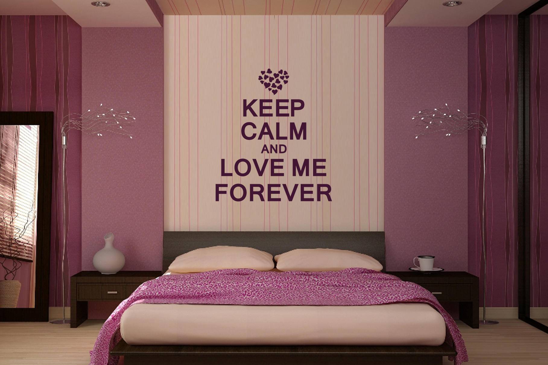 Виниловая наклейка на стену Keep calm and love me forever