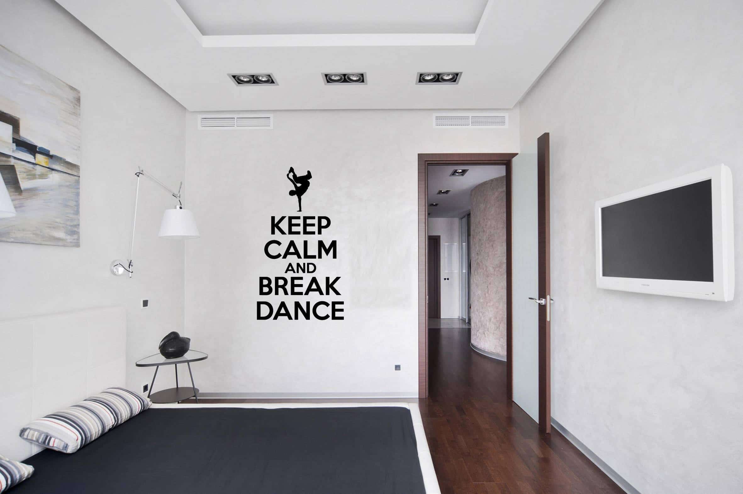 Виниловая наклейка на стену KEEP CALM AND BREAK DANCE